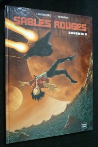 Sables rouges. Vol. 1. Ennemis