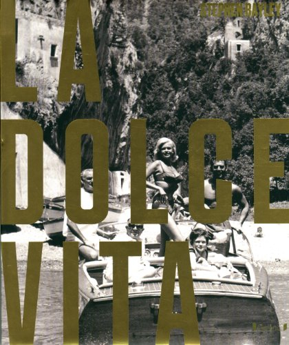 La dolce vita