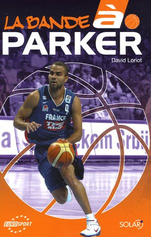 La bande à Parker