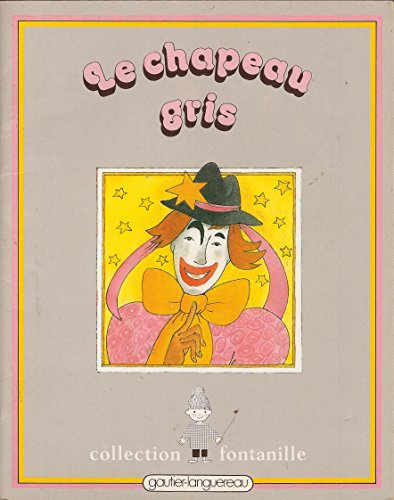 Le Chapeau gris
