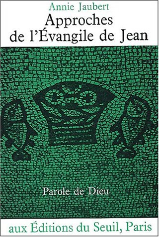 Approches de l'Evangile de Jean