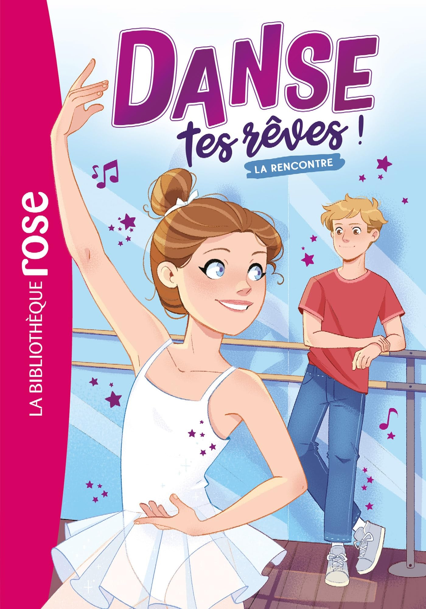 Danse tes rêves !. Vol. 1. La rencontre