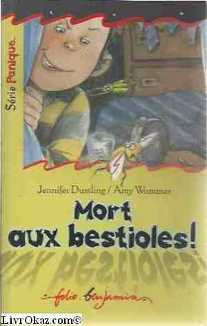 Mort aux bestioles !
