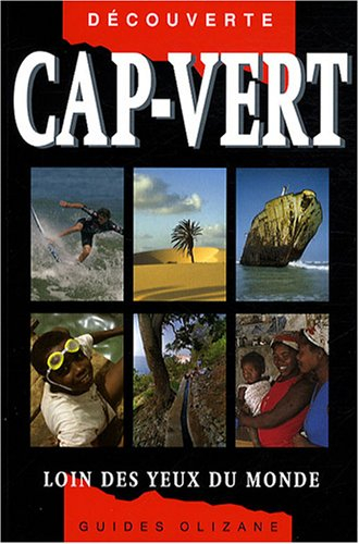 Cap-Vert : loin des yeux du monde