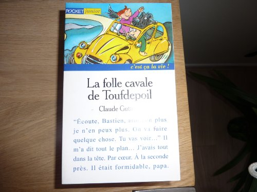 folle cavale de toufdepoil