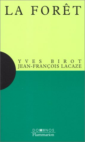 La Forêt