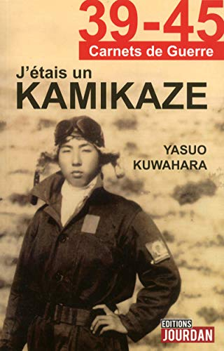 J'étais un kamikaze