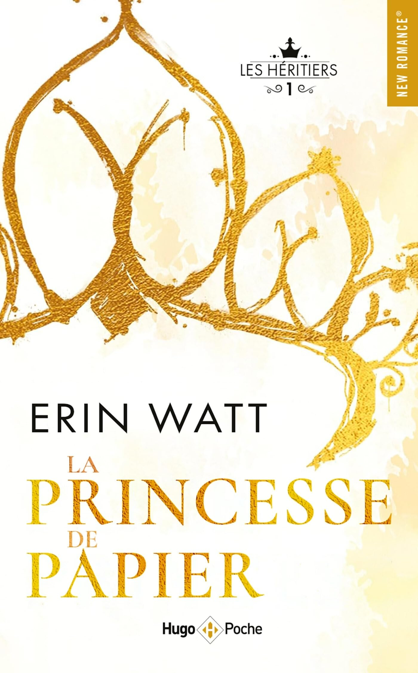 Les héritiers. Vol. 1. La princesse de papier