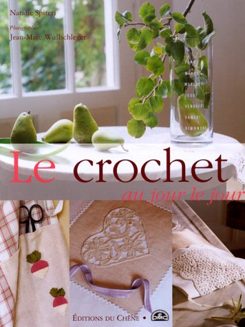 Le crochet au jour le jour