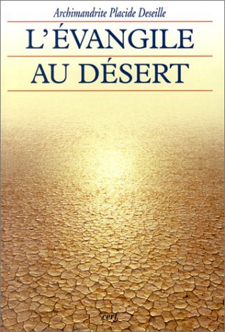 L'Evangile au désert