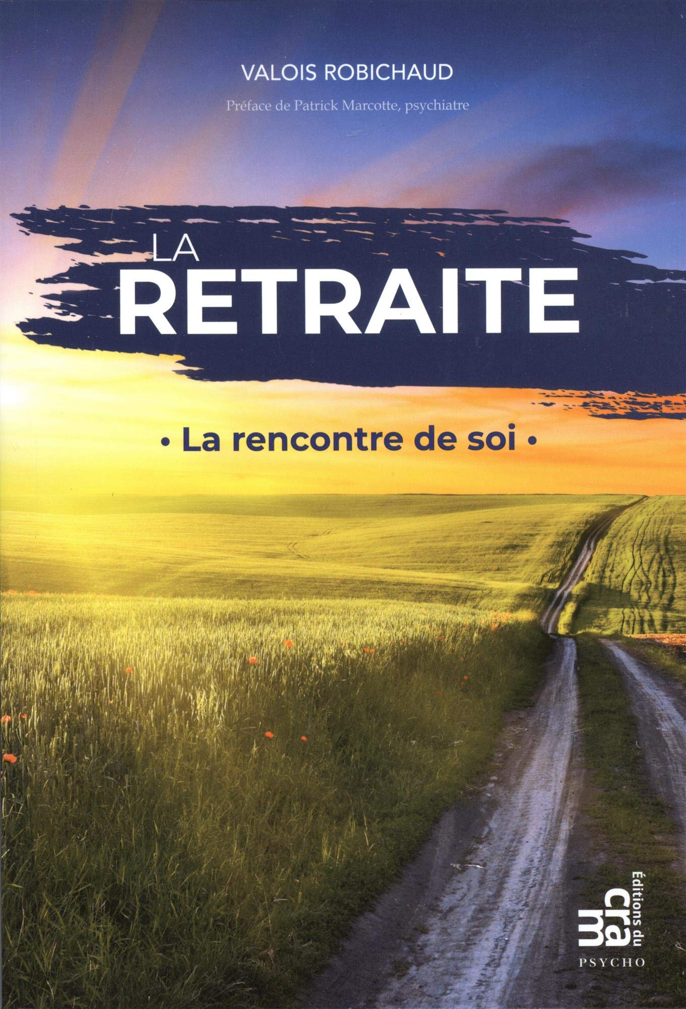 La retraite : rencontre de soi
