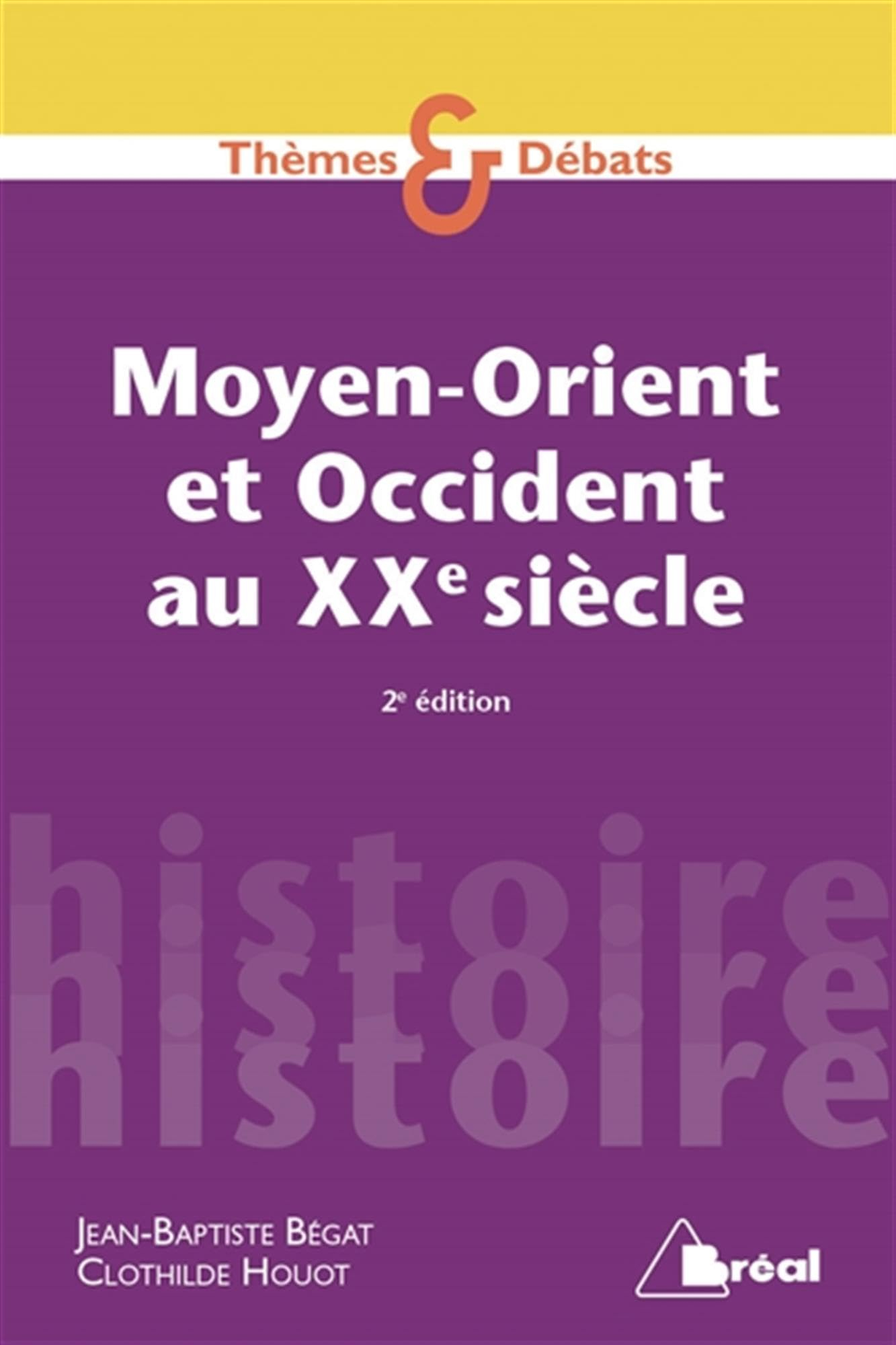 Moyen-Orient et Occident au XXe siècle