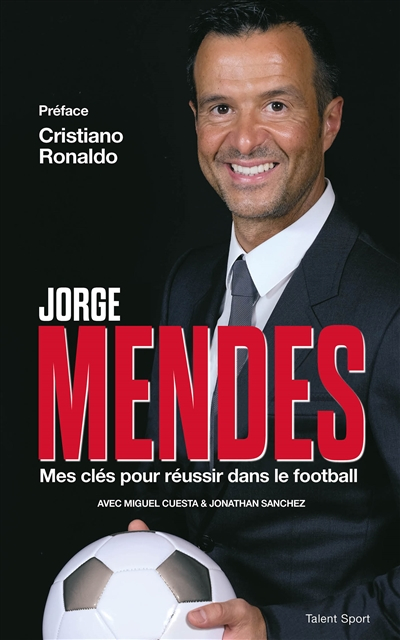 Mes clés pour réussir dans le football