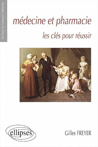 Médecine et pharmacie : les clés pour réussir