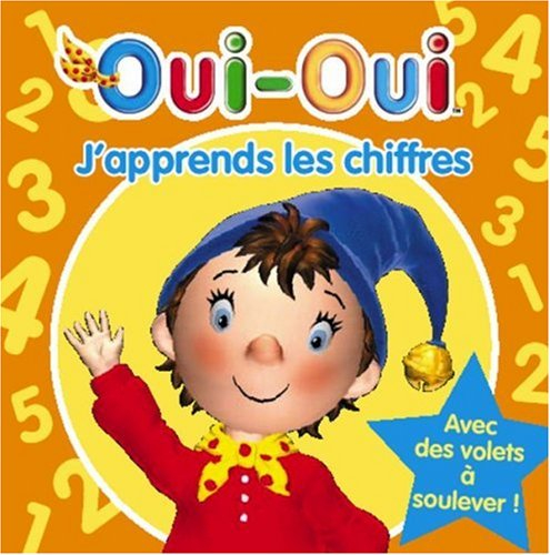 J'apprends les chiffres avec Oui-Oui