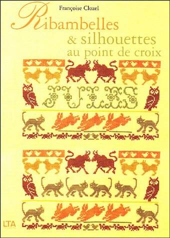 Ribambelles et silhouettes au point de croix