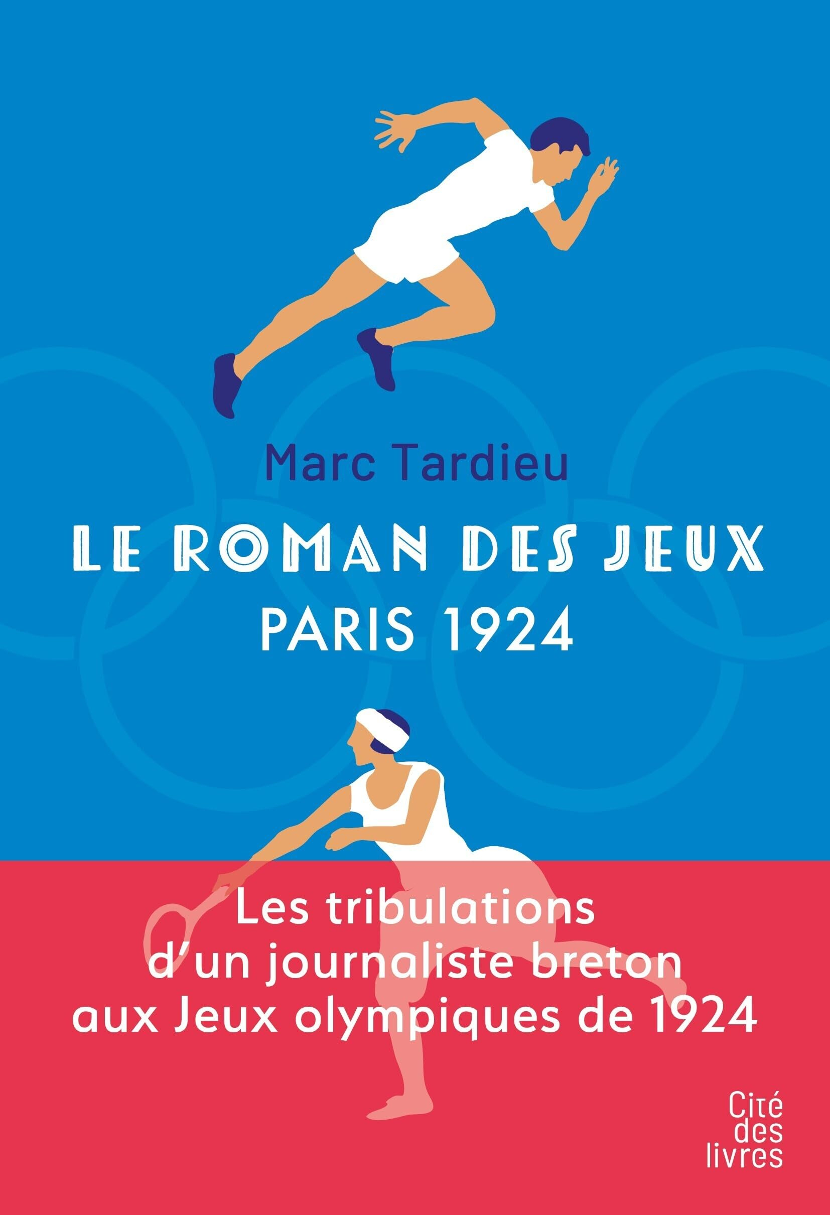 Le roman des jeux : Paris 1924