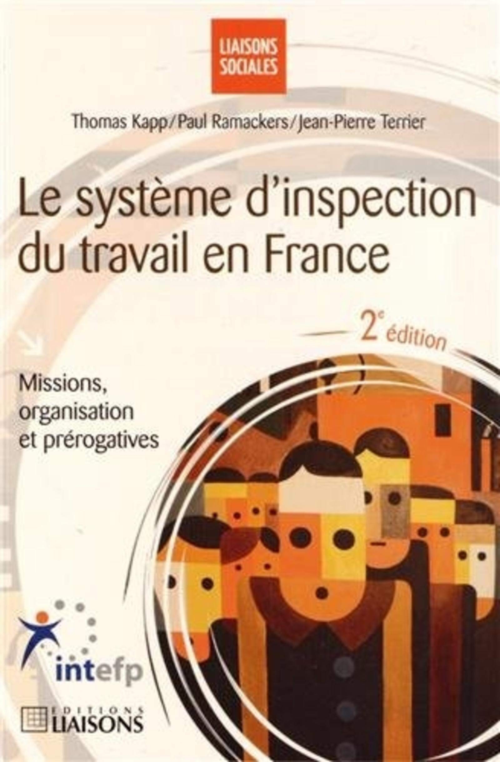 Le système d'inspection du travail en France : missions, organisation et prérogatives