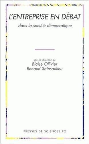 L'entreprise en débat dans la société démocratique