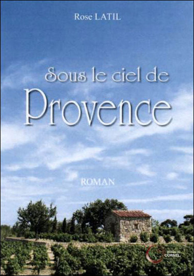 Sous le ciel de Provence
