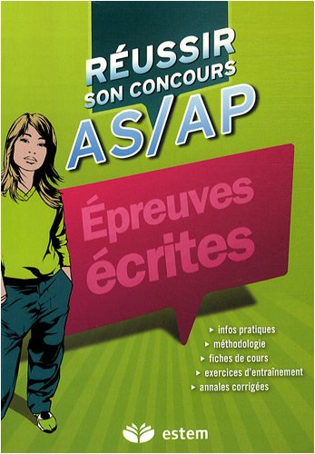 Réussir son concours AS-AP : épreuves écrites
