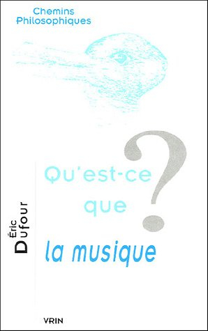 Qu'est-ce que la musique ?