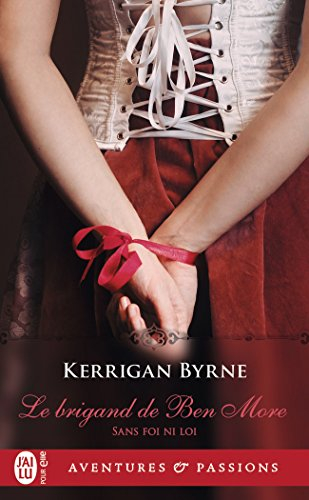 Sans foi ni loi. Vol. 1. Le brigand de Ben More