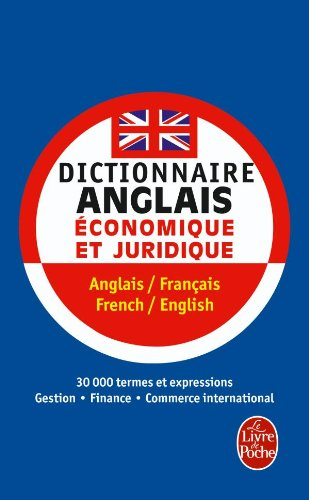 Dictionnaire de l'anglais économique et juridique et du commerce international : anglais-français, f