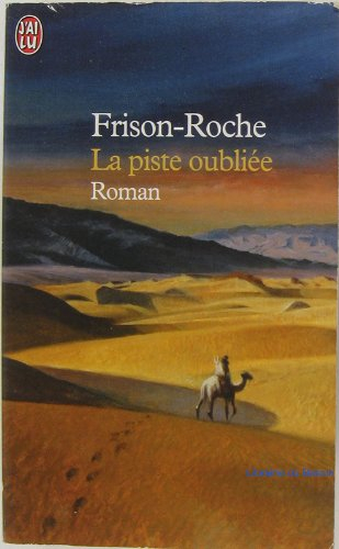 la piste oubliee
