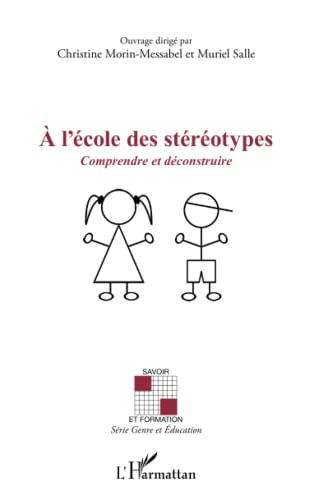 A l'école des stéréotypes : comprendre et déconstruire