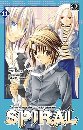 Spiral : les liens du raisonnement. Vol. 11