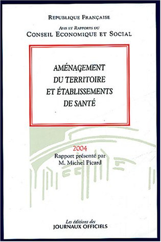 aménagement du territoire et établissements de santé