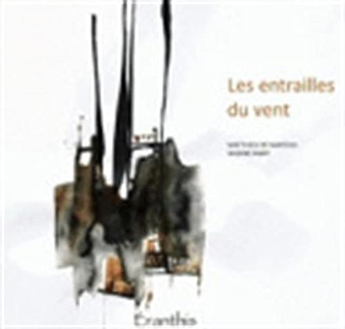 Les entrailles du vent
