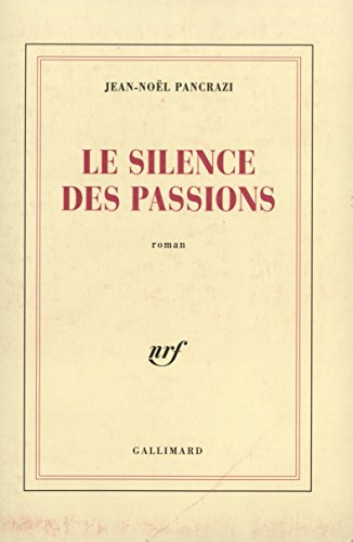 Le silence des passions