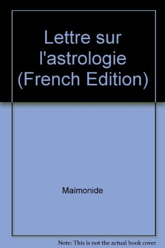 Lettre sur l'astrologie