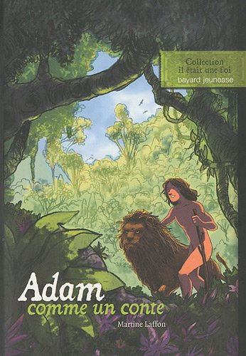 Adam comme un conte...