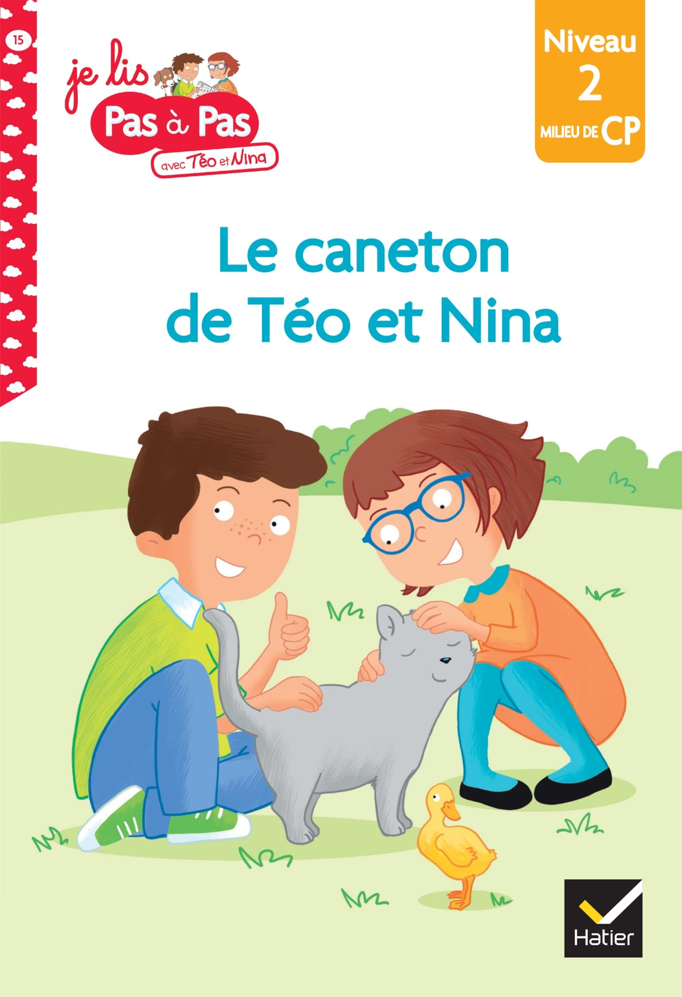 Roméo et le caneton : niveau 2, milieu de CP