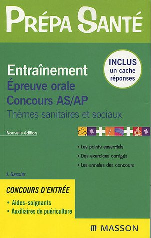Entraînement, épreuve orale, concours AS-AP : thèmes sanitaires et sociaux