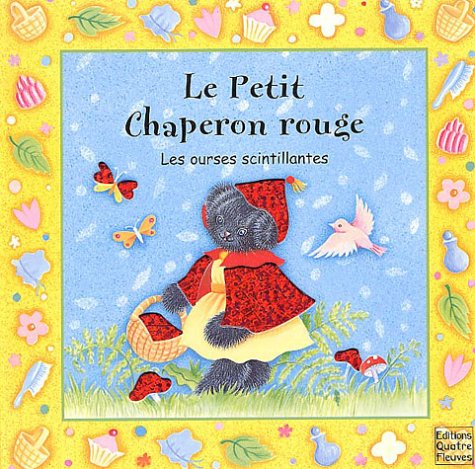 Le petit chaperon rouge