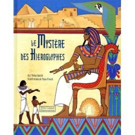 Le mystère des hiéroglyphes