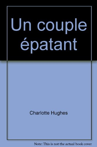 Un couple épatant
