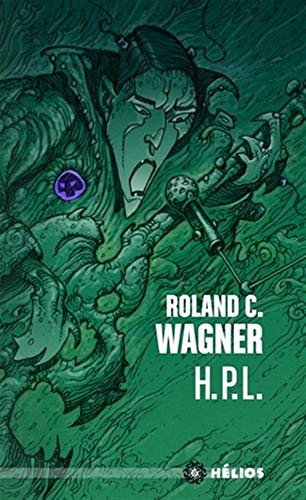 HPL (1890-1991). Celui qui bave et qui glougloute