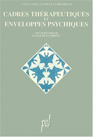 Cadres thérapeutiques et enveloppes psychiques