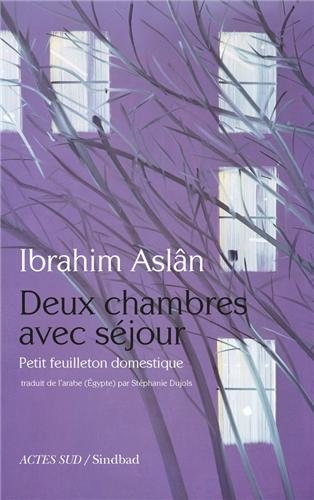 Deux chambres avec séjour : petit feuilleton domestique