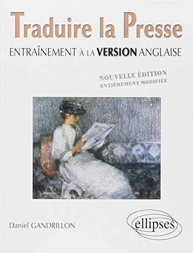 Traduire la presse : entraînement à la version anglaise