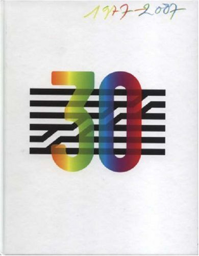 Centre Pompidou, trente ans d'histoire : 1977-2007
