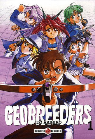 Geobreeders. Vol. 1