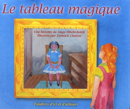 Le tableau magique