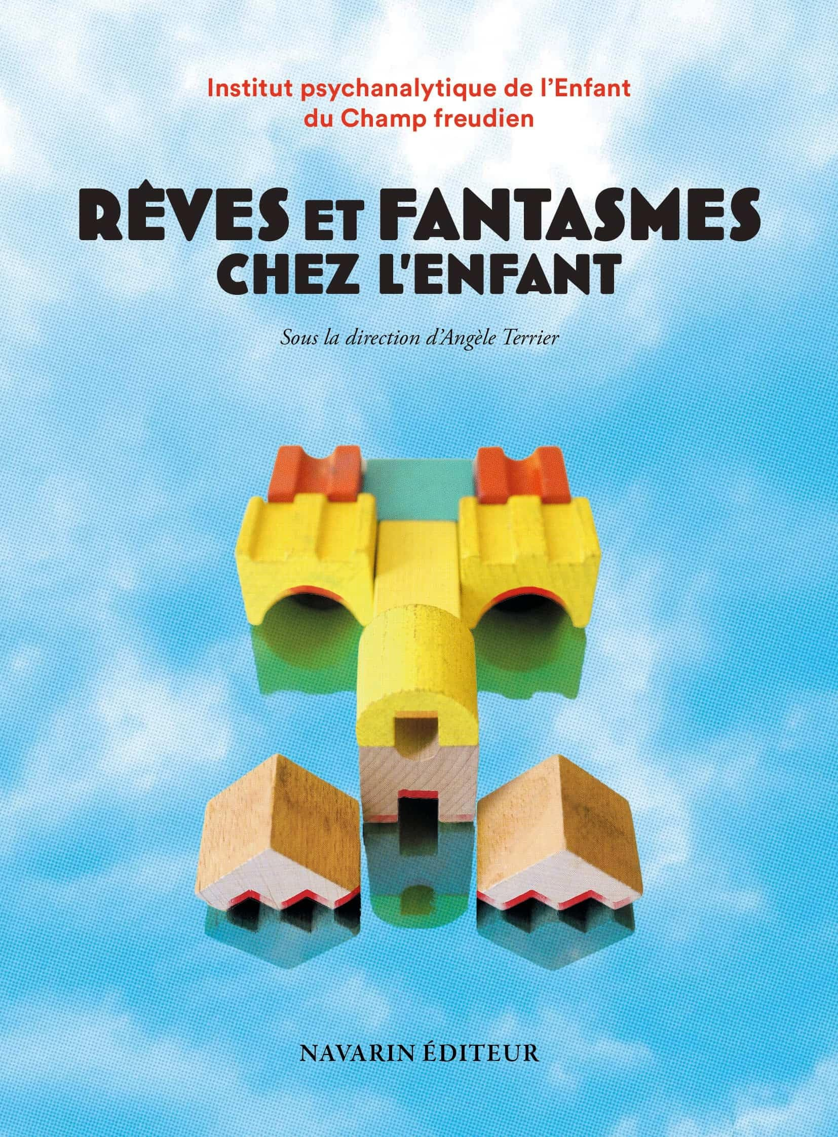 Rêves et fantasmes chez l'enfant