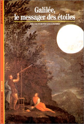 galilée : le messager des étoiles